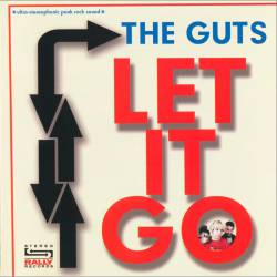 The Guts : Let It Go